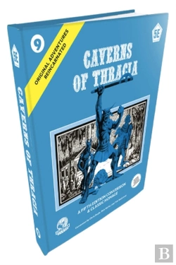 Bertrand.pt - Original Adventures Reincarnated #9: Caverns Of Thracia (5e)