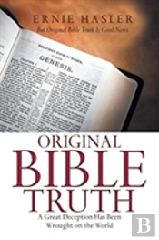 Original Bible Truth