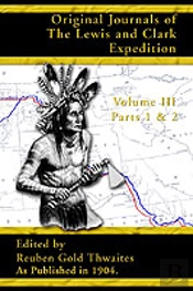 Original Journals Of The Lewis And Clark Expedition