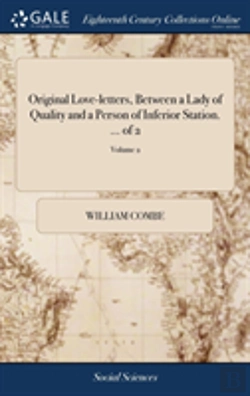 Bertrand.pt - Original Love-Letters Betwe(En) A Lady Of Quality And A Person Of Inferior Station. ... Of 2; Volume 2