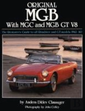 Original Mgb With Mgc And Mgb Gt V8