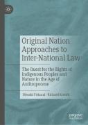Original Nation Approaches To Inter-National Law