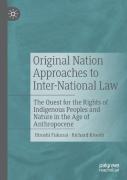 Original Nation Approaches To Inter-National Law
