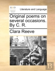 Original Poems On Several Occasions. By