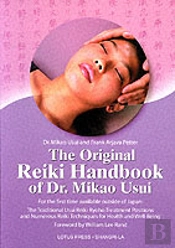 Original Reiki Handbook Of Dr. Mikao Usui
