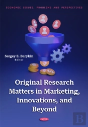 Original Research Matters In Marketing, Innovations, And Beyond
