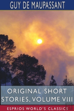 Bertrand.pt - Original Short Stories, Volume Viii (Esprios Classics)