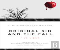 Original Sin And The Fall Â€“ Five Views