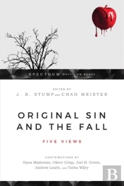 Original Sin And The Fall Â€“ Five Views