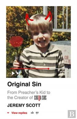Bertrand.pt - Original Sin:  From Preacher'S Kid To The Creation Of Cinemasins (And 3.5 Billion+ Views)
