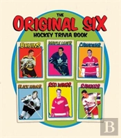 Original Six Trivia Book