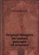 Original Thoughts On Various Passages Of Scripture