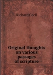 Original Thoughts On Various Passages Of Scripture