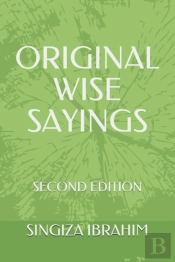 Original Wise Sayings