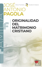 Originalidad Del Matrimonio Cristiano