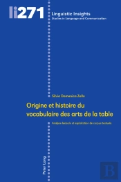 Origine Et Histoire Du Vocabulaire Des Arts De La Table