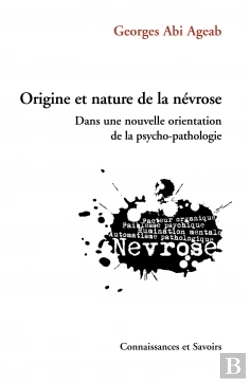 Bertrand.pt - Origine Et Nature De La Nevrose Dans Une Nouvelle Orientation De La Psycho-Pathologie