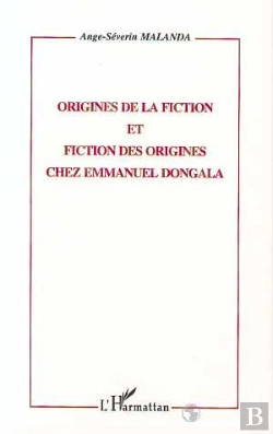 Bertrand.pt - Origines De Fiction Et Fiction Des Origines Chez Emmanuel Dongala