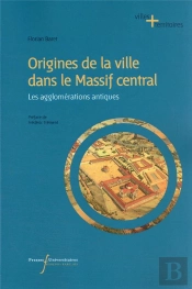 Origines De La Ville Dans Le Massif Central
