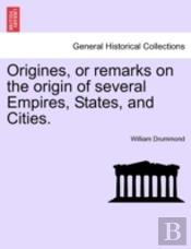 Origines, Or Remarks On The Origin Of Se