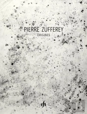 Origines ; Pierre Zufferey