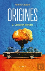 Origines Tome 2 : L'Assassin De Dallas
