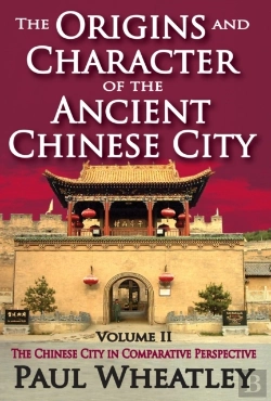 Bertrand.pt - Origins And Character Of The Ancient Chinese City