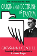 Origins And Doctrine Of Fascism