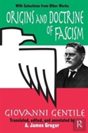 Origins And Doctrine Of Fascism