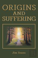 Origins And Suffering