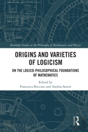 Origins And Varieties Of Logicism