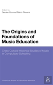 Origins & Foundations Of Music Education