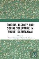 Origins, History And Social Structure In Brunei Darussalam
