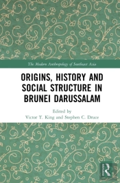 Origins, History And Social Structure In Brunei Darussalam