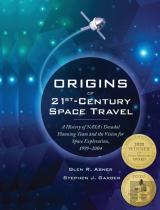 Origins Of 21st Century Space Travel