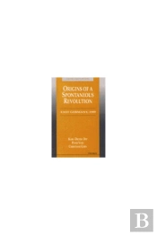 Origins Of A Spontaneous Revolution