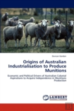 Bertrand.pt - Origins Of Australian Industrialisation