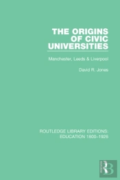 Origins Of Civic Universities