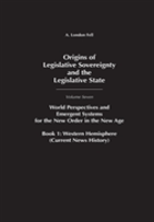 Origins Of Legislative Sovereignty And The Legislative State