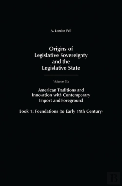 Bertrand.pt - Origins Of Legislative Sovereignty And The Legislative State