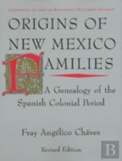 Origins Of New Mexico Families