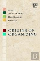 Origins Of Organizing