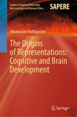 Bertrand.pt - Origins Of Representations: Cognitive And Brain Development