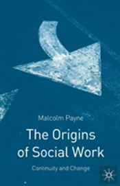 Origins Of Social Work