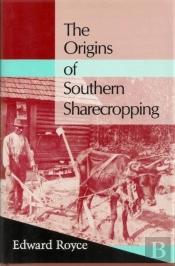 Origins Of Southern Sharecropping