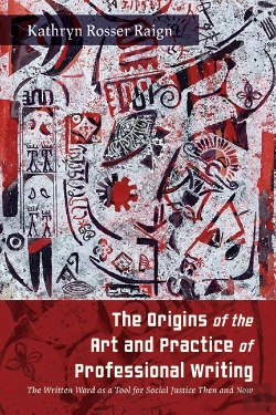 Bertrand.pt - Origins Of The Art And Practice Of Professional Writing