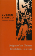 Origins Of The Chinese Revolution, 1915-1949