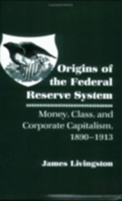 Origins Of The Federal Reserve System