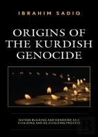 Origins Of The Kurdish Genocide