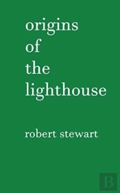 Origins Of The Lighthouse